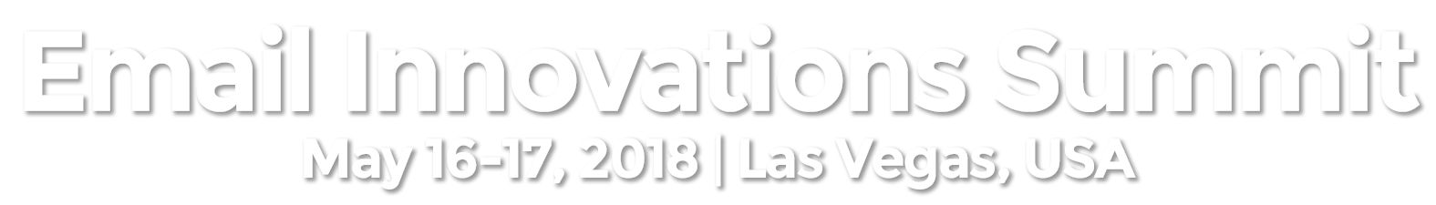 Email Innovations Summit: Las Vegas / April 19-21, 2017 / The Rio Suites Hotel